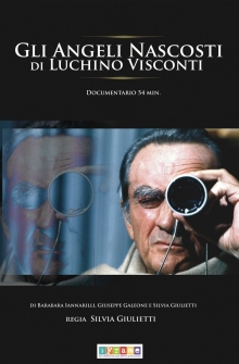 Gli Angeli Nascosti di Luchino Visconti (2008)