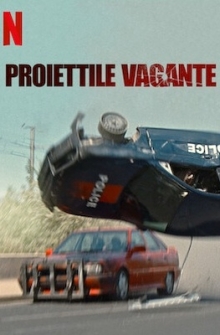 Proiettile vagante (2020)