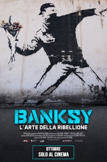 Banksy - L’arte della ribellione (2021)