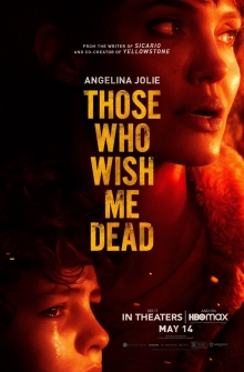 Those Who Wish Me Dead (2021)