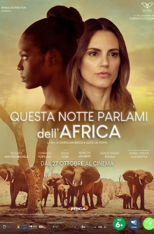 Questa notte parlami dell'Africa (2022)