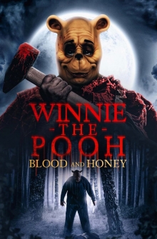 Winnie The Pooh: Blood and Honey (2023)