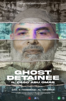 Ghost Detainee - Il caso Abu Omar (2024)