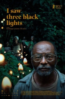 Yo vi tres luces negras (2024)